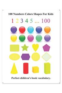 100 Numbers Colors Shapes for Kids