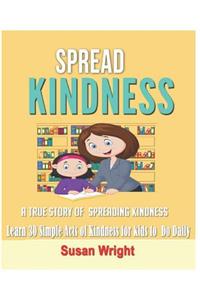 Spread Kindness