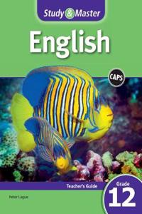 Study & Master English FAL Teacher's Guide Grade 12