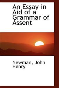 An Essay in Aid of a Grammar of Assent