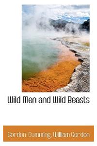 Wild Men and Wild Beasts