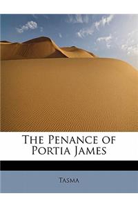 The Penance of Portia James