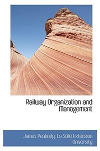 Railway Organization and Management