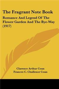 The Fragrant Note Book