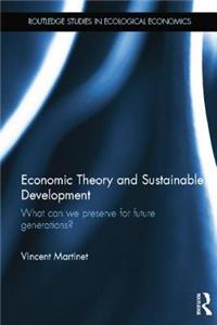 Economic Theory and Sustainable Development