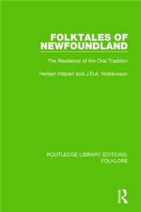 Folktales of Newfoundland (Rle Folklore)