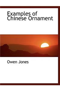 Examples of Chinese Ornament
