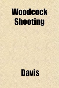 Woodcock Shooting