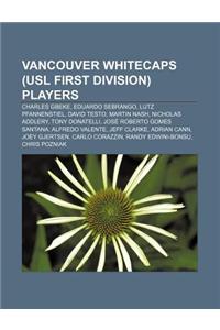 Vancouver Whitecaps (Usl First Division) Players
