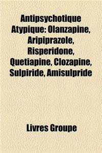Antipsychotique Atypique