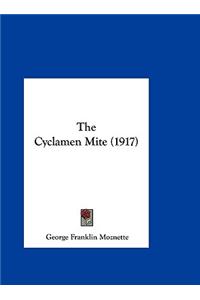 The Cyclamen Mite (1917)