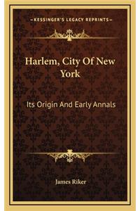 Harlem, City of New York