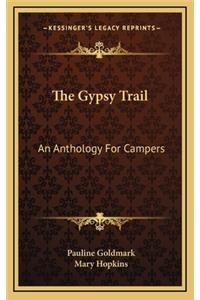 The Gypsy Trail