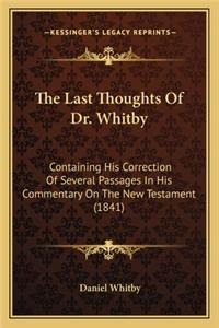 Last Thoughts of Dr. Whitby