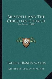 Aristotle and the Christian Church