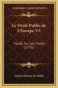 Le Droit Public de L'Europe V3