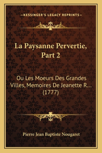 La Paysanne Pervertie, Part 2