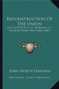 Reconstruction of the Union