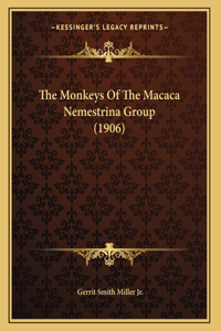 Monkeys Of The Macaca Nemestrina Group (1906)