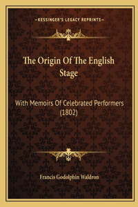 Origin Of The English Stage