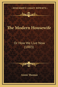 The Modern Housewife