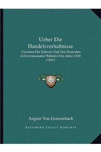 Ueber Die Handelsverhaltnisse