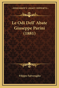 Le Odi Dell' Abate Giuseppe Parini (1881)