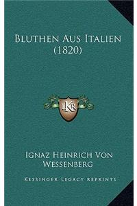 Bluthen Aus Italien (1820)