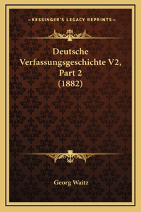 Deutsche Verfassungsgeschichte V2, Part 2 (1882)