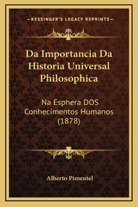 Da Importancia Da Historia Universal Philosophica