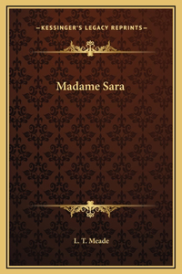 Madame Sara