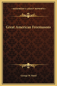 Great American Freemasons