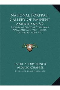 National Portrait Gallery Of Eminent Americans V2