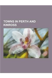 Towns in Perth and Kinross