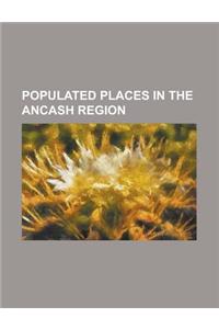 Populated Places in the Ancash Region