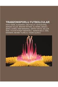 Trabzonsporlu Futbolcular
