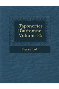 Japoneries D'Automne, Volume 25