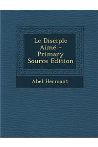 Le Disciple Aime