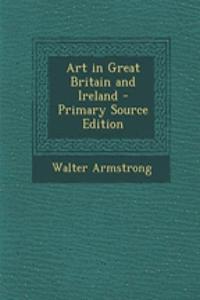 Art in Great Britain and Ireland