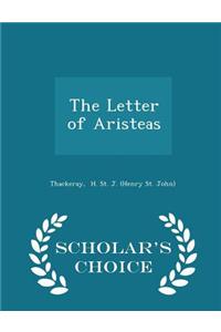 The Letter of Aristeas - Scholar's Choice Edition
