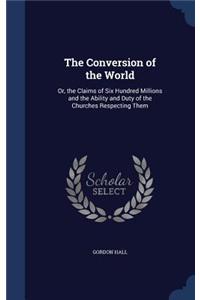 The Conversion of the World