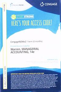 Cengagenowv2, 1 Term Printed Access Card for Warren/Reeve/Duchac's Managerial Accounting, 14th