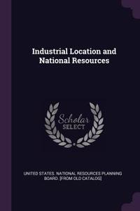 Industrial Location and National Resources