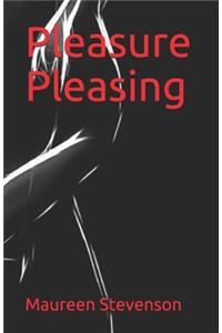 Pleasure Pleasing