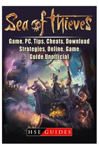 Sea of Thieves Game, Pc, Tips, Cheats, Download, Strategies, Online, Game Guide Unofficial