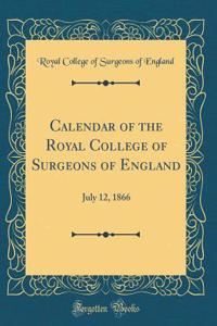 Calendar of the Royal College of Surgeons of England