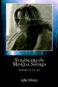 Strangers on Mortal Shores