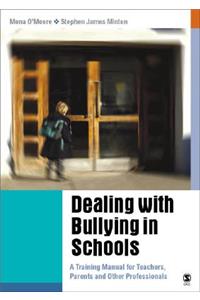 Dealing with Bullying in Schools