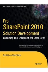 Pro Sharepoint 2010 Solution Development