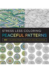 Stress Less Coloring - Peaceful Patterns